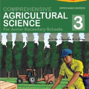 Comprehensive Agricultural Science for Junior Secondary Schools 3